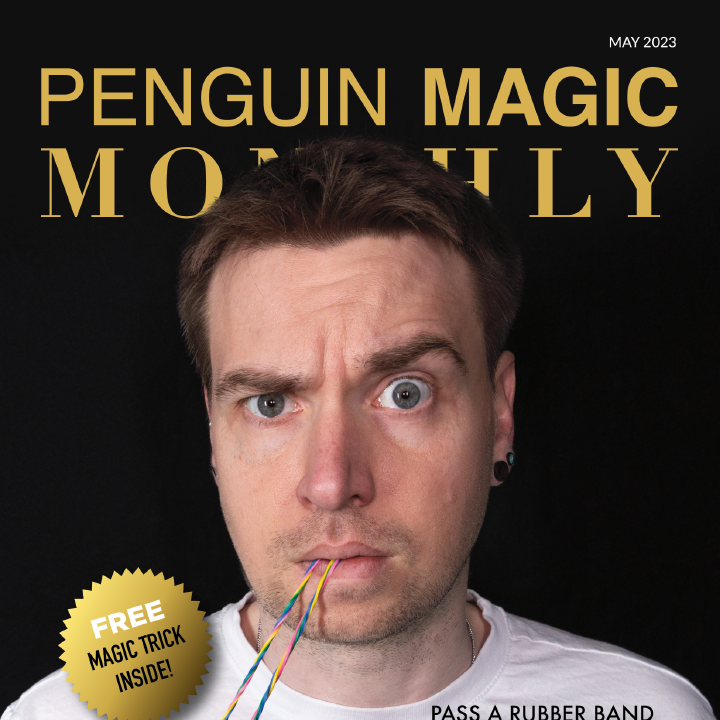 Penguin Magic Monthly: May 2023 (PDF eBook Magic Download)