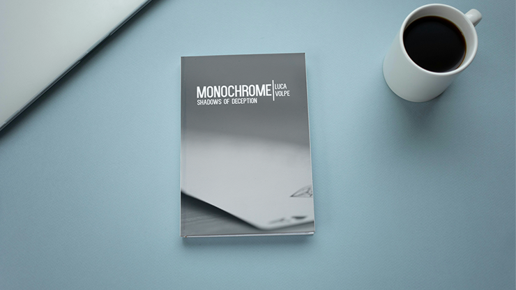 Monochrome by Luca Volpe (PDF + Mp4 Video Full Magic Download)