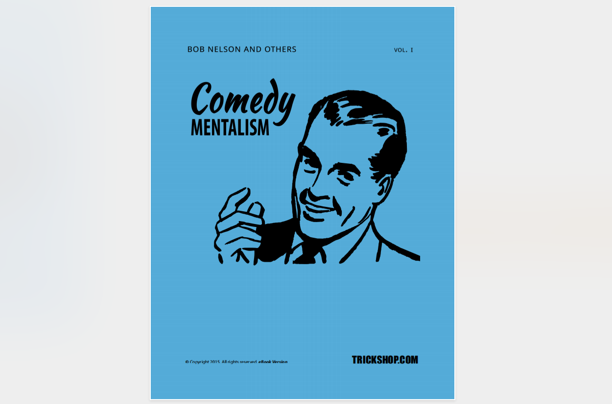 Nelson's Comedy Mentalism I by Bob Nelson and Others (PDF eBook Download)
