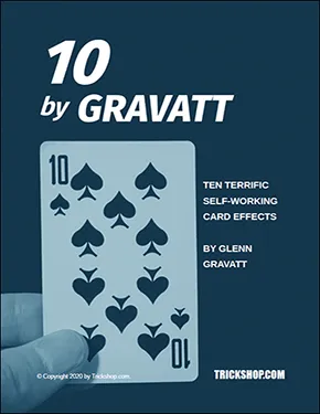 Ten Terrific Self-Working Card Effects by Glen Grvatt (PDF eBook Download)
