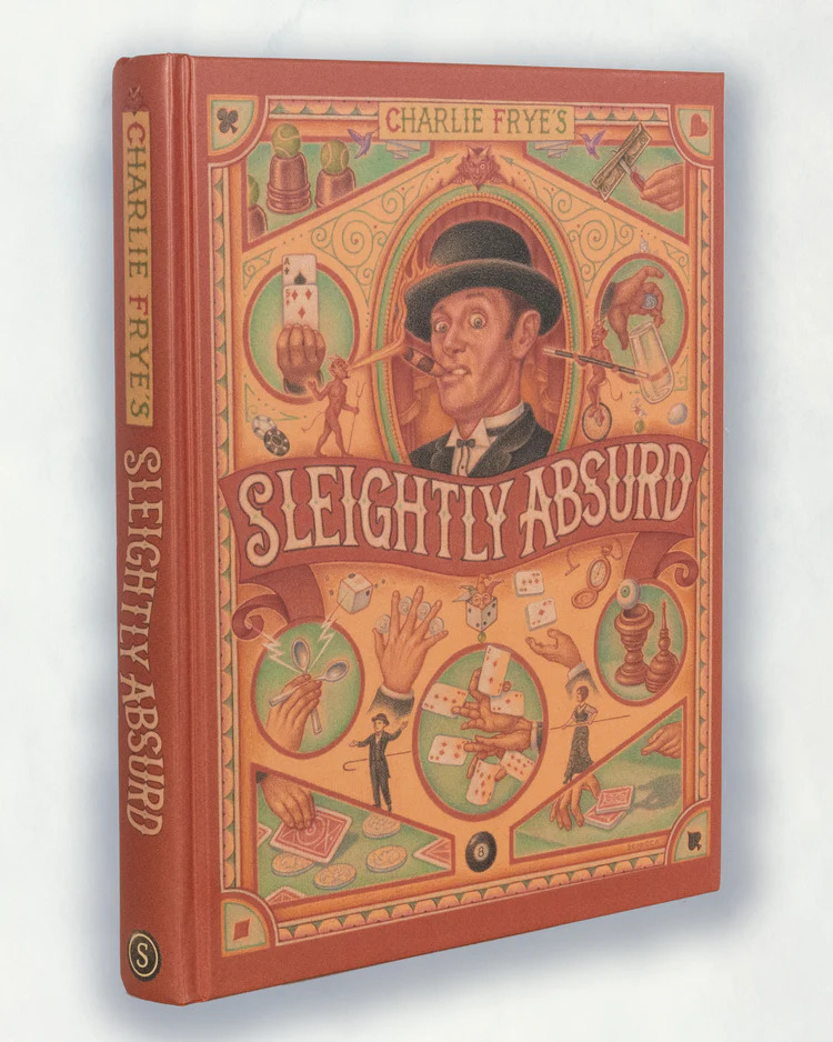 Sleightly Absurd by Charlie Frye (PDF eBook Download)
