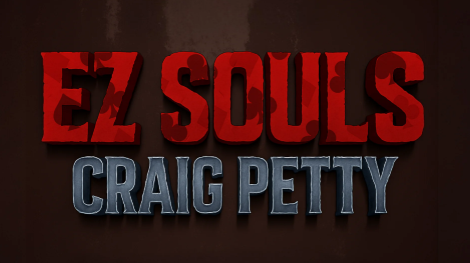 EZ Souls by Craig Petty (Mp4 Video Download)