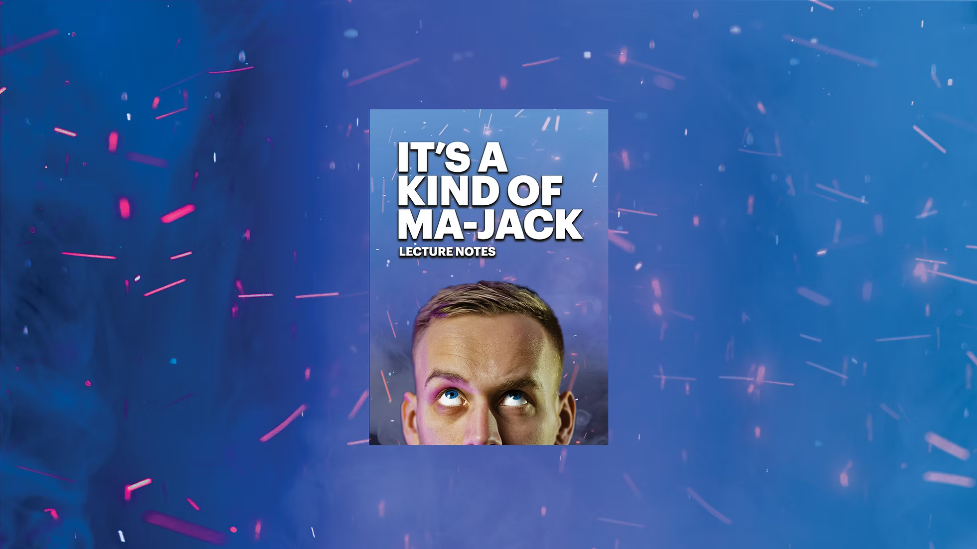 Lecture Notes - It's a Kind of Ma-Jack by Jack Rhodes (PDF eBook Download)