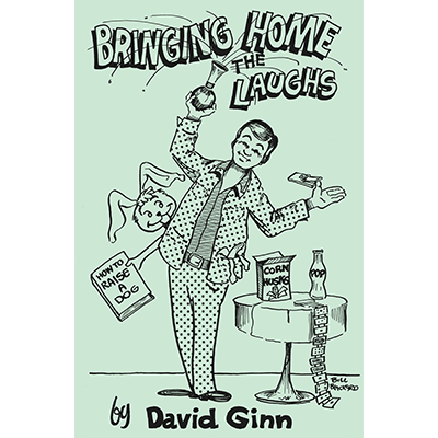 Bringing Home the Laughs by David Ginn (PDF eBook Download)
