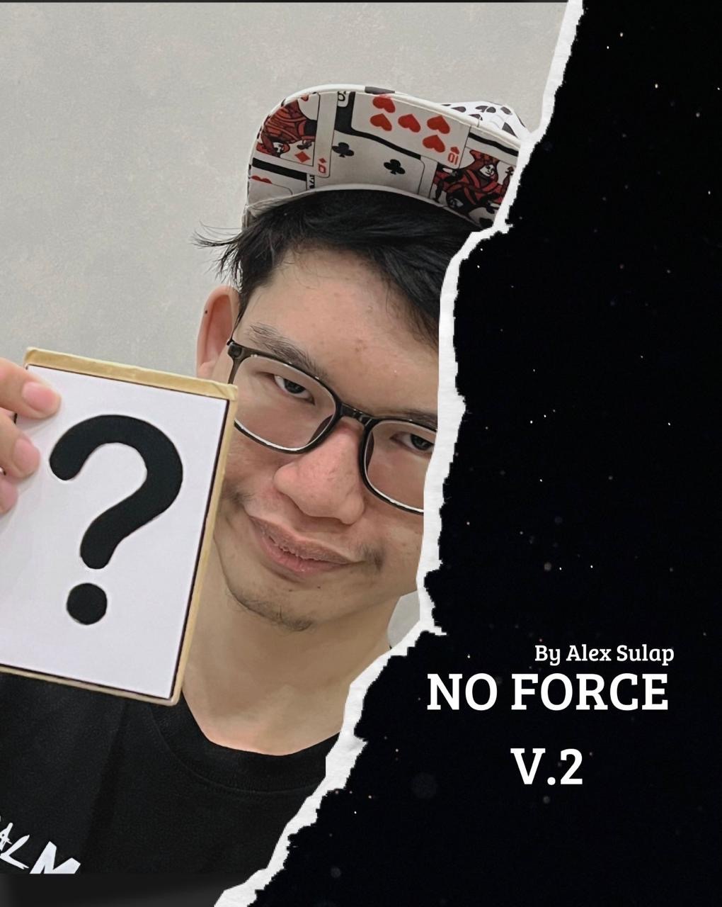 No Force V.2 by Alex Sulap (Instant Download)