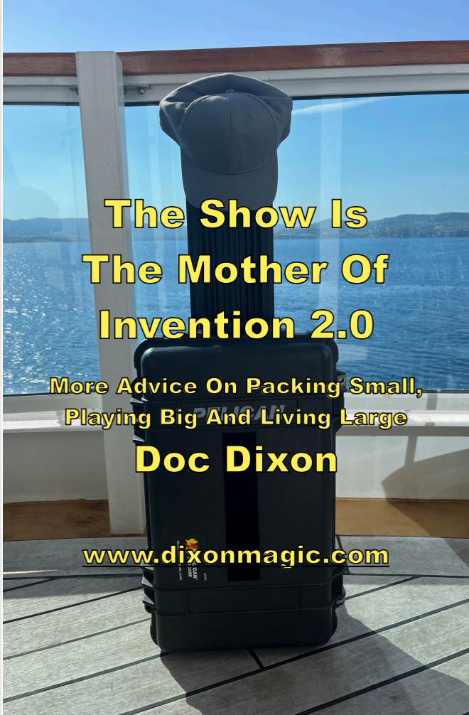 The Show Is The Mother Of Invention 2.0 by Doc Dixon (PDF eBook Download)