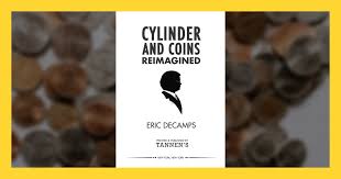 Cylinder and Coins by Eric Decamps