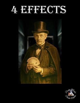 4 Effects by Dustin Marks (PDF eBook Download)