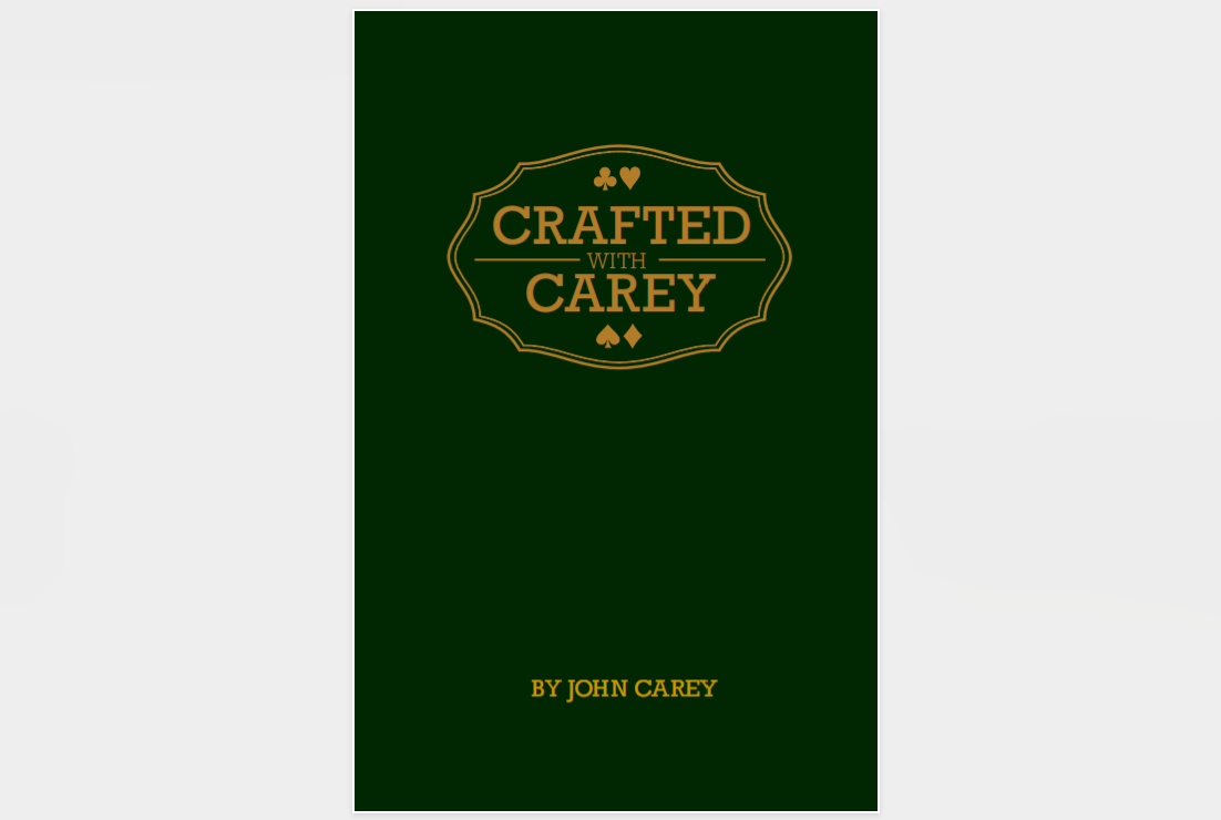 John Carey - Crafted with Carey (official PDF eBook Download)